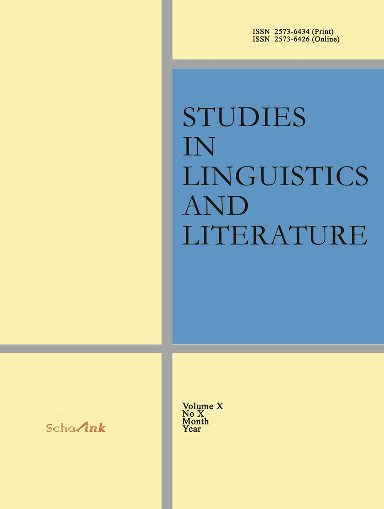 Studies in Linguistics and Literature(语言学和文学研究)
